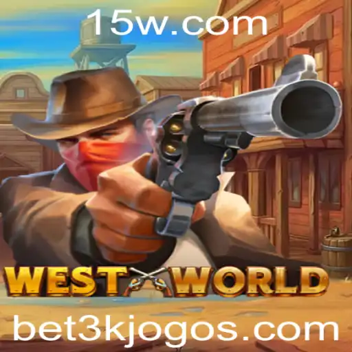 Descubra o Mundo Imersivo de 'WestWorld': O Jogo de Estratégia e Aventura com 'bet3k'